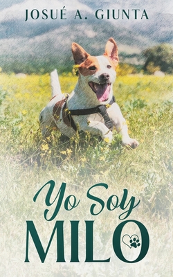Yo soy Milo [Spanish] B09C1HTB8L Book Cover