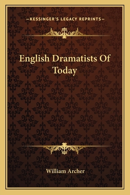 English Dramatists Of Today 1163112011 Book Cover