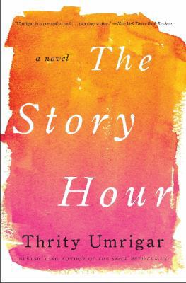 The Story Hour [Large Print] 0062344129 Book Cover