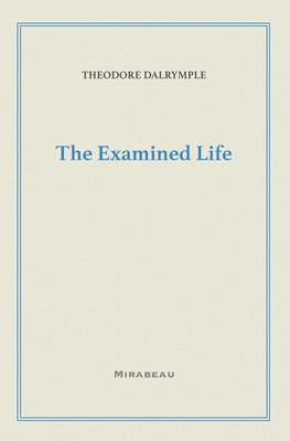 The Examined Life 1735705519 Book Cover