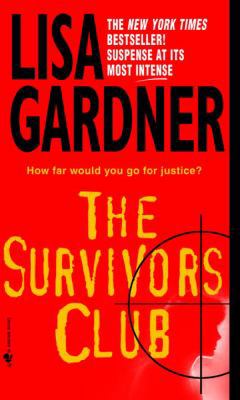The Survivors Club: A Thriller B00722Z9XC Book Cover