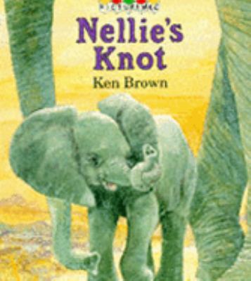 Nellie's Knot 0333567927 Book Cover