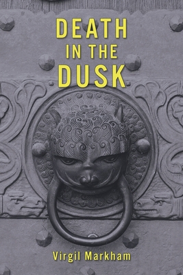 Death in the Dusk 1616466073 Book Cover