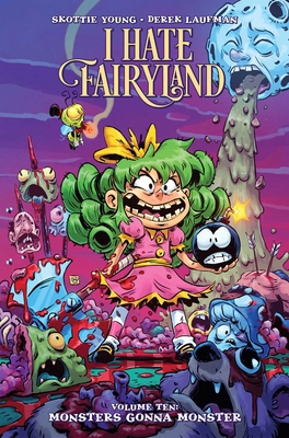 I Hate Fairyland Volume 10 1534335811 Book Cover