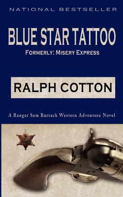 Blue Star Tattoo 1479239291 Book Cover