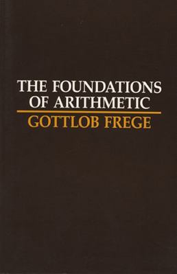 The Foundations of Arithmetic: A Logico-Mathema... 0810106051 Book Cover