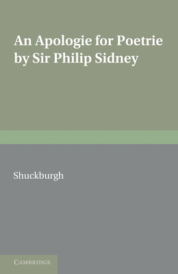 An Apologie for Poetrie by Sir Philip Sidney 0521166217 Book Cover
