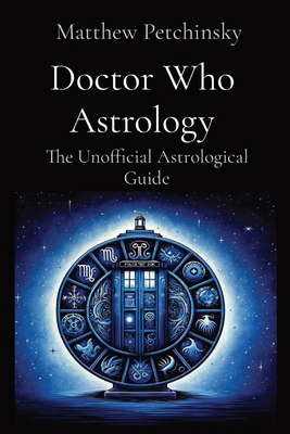 Doctor Who Astrology: The Unofficial Astrologic...            Book Cover