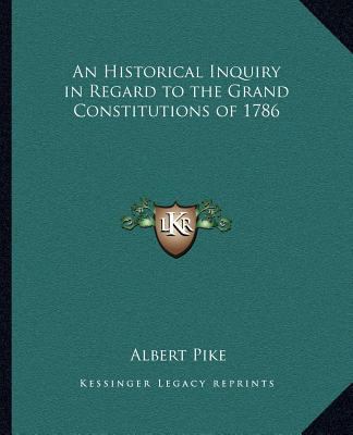 An Historical Inquiry in Regard to the Grand Co... 1162581093 Book Cover