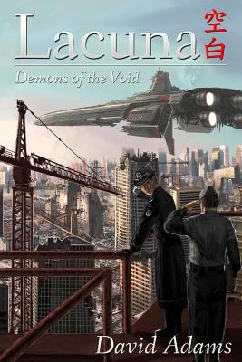 Demons of the Void (Lacuna) (Volume 1) 1475241984 Book Cover