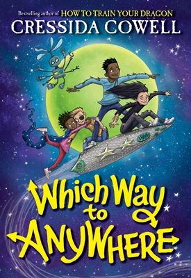 Which Way to Anywhere 0316536393 Book Cover