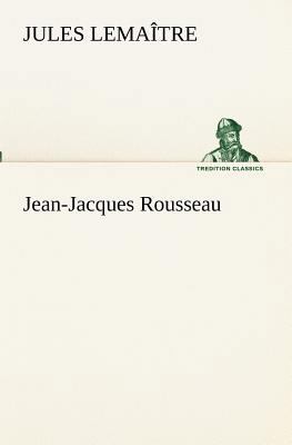 Jean-Jacques Rousseau [French] 3849131823 Book Cover