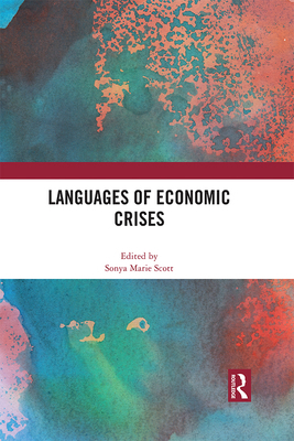 Languages of Economic Crises 1032024712 Book Cover