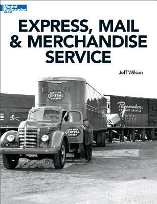 Express, Mail & Merchandise Service 1627003789 Book Cover
