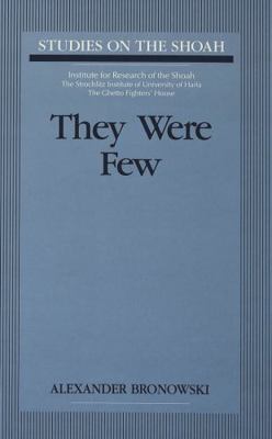 They Were Few 0820416290 Book Cover
