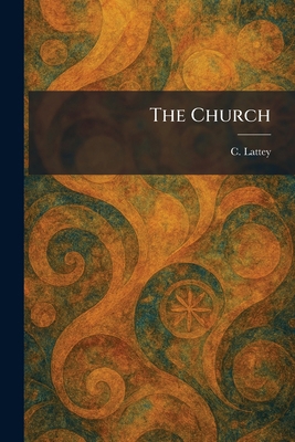 The Church 102555776X Book Cover