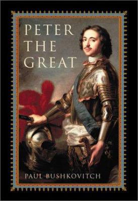 Peter the Great (Critical Issues in World and I... 0847696391 Book Cover