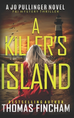 A Killer's Island: FBI Mystery Thriller            Book Cover