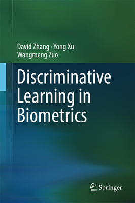 Discriminative Learning in Biometrics 9811020558 Book Cover