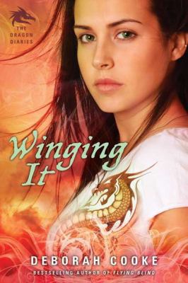 Winging It: The Dragon Diaries 0451234898 Book Cover