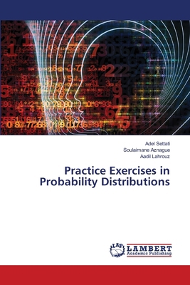 Practice Exercises in Probability Distributions 620844585X Book Cover