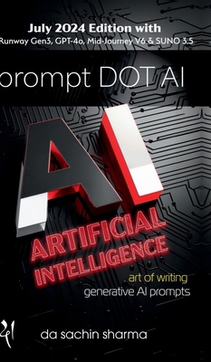 Prompt DOT AI(Artificial Intelligence): Art of ... B0DBJCJGG8 Book Cover