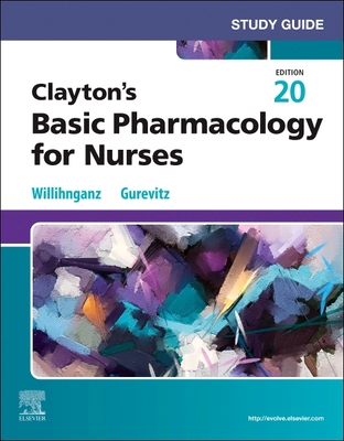 Study Guide for Clayton's Basic Pharmacology fo... 0443248885 Book Cover