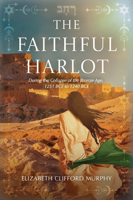 The Faithful Harlot: During the Collapse of the... B0FBZ92KD2 Book Cover