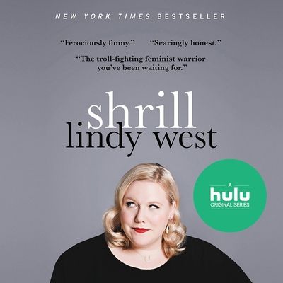 Shrill: Notes from a Loud Woman 1478964871 Book Cover