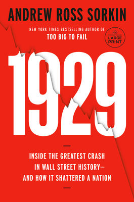 1929: Inside the Greatest Crash in Wall Street ... [Large Print] 0593949242 Book Cover