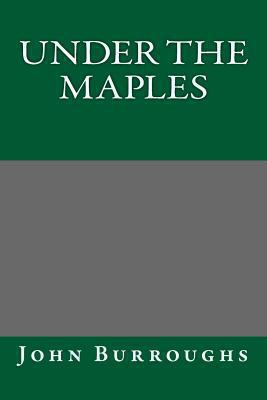 Under the Maples 1484972139 Book Cover