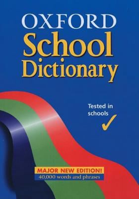 Oxford School Dictionary 0199111170 Book Cover