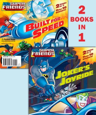 Joker's Joyride/Built for Speed (DC Super Friends) 0375859675 Book Cover