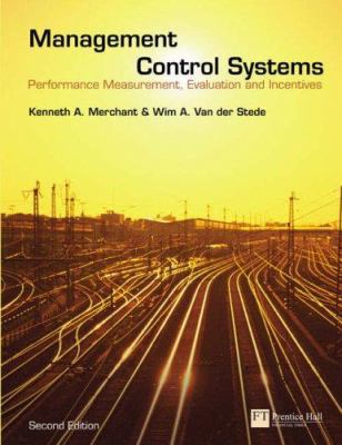 Management Control Systems: Performance Measure... 0273708015 Book Cover