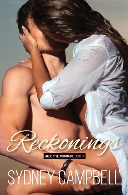 Reckonings: A Steamy Star-Crossed Romance 1777450543 Book Cover