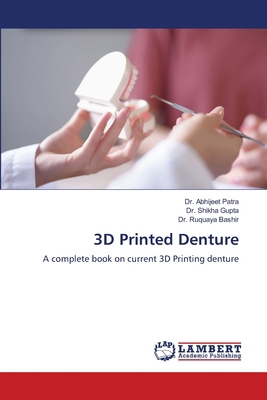 3D Printed Denture 6208224500 Book Cover