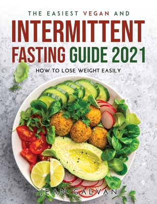 The Easiest Vegan and Intermittent Fasting Guid... 7102215568 Book Cover