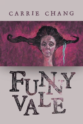 Funnyvale 1669866289 Book Cover
