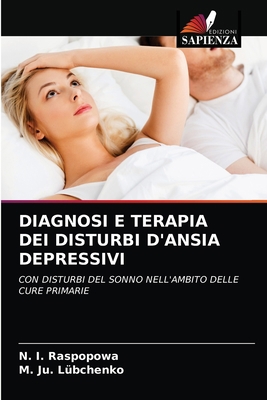 Diagnosi E Terapia Dei Disturbi d'Ansia Depressivi [Italian] 620318439X Book Cover