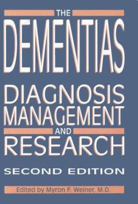 The Dementias : Diagnosis, Management, and Rese... B004VSJXS2 Book Cover