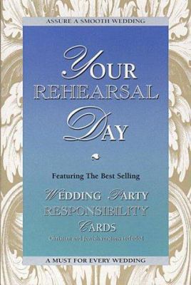 Your Rehearsal Day [With 48 Tear-Out Wedding Re... 1887169075 Book Cover