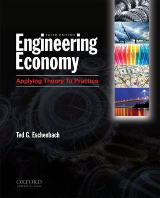 Engineering Economy: Applying Theory to Practice 0199766975 Book Cover