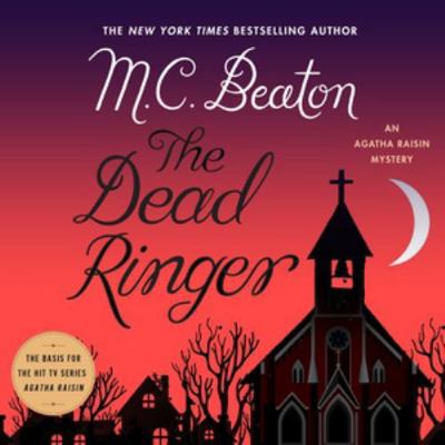 The Dead Ringer: An Agatha Raisin Mystery 1538451808 Book Cover