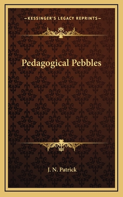Pedagogical Pebbles 1163658243 Book Cover