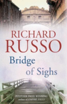Bridge Of Sighs 0701175974 Book Cover