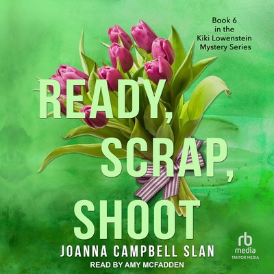 Ready, Scrap, Shoot B0CW52QFHF Book Cover