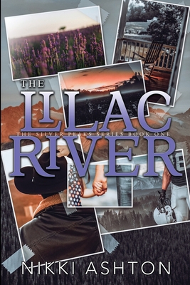 The Lilac River: Silver Peaks B0FD425WZF Book Cover