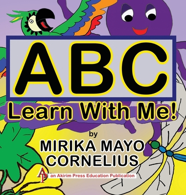 ABC Learn With Me! 1946870161 Book Cover