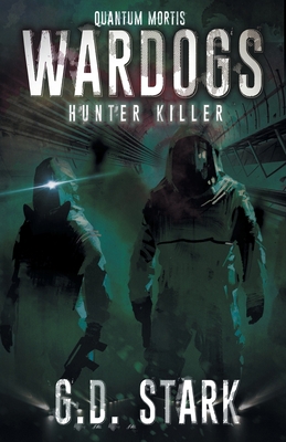 Wardogs Inc. #2: Hunter Killer 9527065097 Book Cover