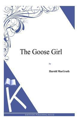 The Goose Girl 1494913100 Book Cover
